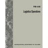 Logistics Operations (FM 4-95)