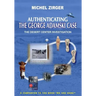 Authenticating the George Adamski Case: The Desert Center Investigation: A Companion to the Book "We Are Here!"