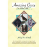 Amazing Grace, Our Littlest Hero