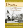 Dakota Life in the Upper Midwest