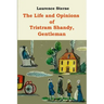 The Life and Opinions of Tristram Shandy