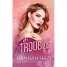 In Trouble