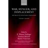 War, Hunger, and Displacement: The Origins of Humanitarian Emergencies Volume 1: Analysis