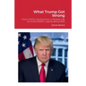 What Trump Got Wrong: From COVID Coming From a Chinese Lab to Hunter Biden's Laptop Being Real
