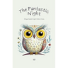 The Fantastic Night: Bilingual Swedish-English Children's Stories