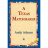 A Texas Matchmaker