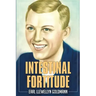 Intestinal Fortitude: A Memoir