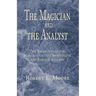 The Magician and the Analyst