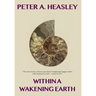 Within a Wakening Earth