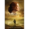 Annaliese, Sound and True