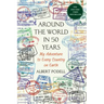 Around the World in 50 Years: My Adventure to Every Country on Earth