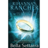 Rihanna's Rancher