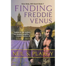 Finding Freddie Venus