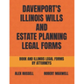 Davenport's Illinois Wills And Estate Planning Legal Forms