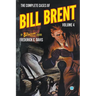The Complete Cases of Bill Brent, Volume 4