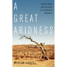 Great Aridness: Climate Change and the Future of the American Southwest