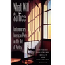 What Will Suffice: Contemporary American Poets on the Art of Poetry