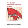 The Russian Revolution Explained for Kids: The English Reading Tree