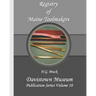 Registry of Maine Toolmakers: A Compilation of Toolmakers Working in Maine and the Province of Maine Prior to 1900