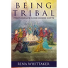 BeingTribal: Practicing Life in One Degree Shifts