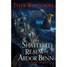 The Shattered Realm of Ardor Benn