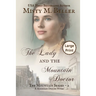 The Lady and the Mountain Doctor