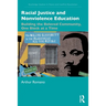 Racial Justice and Nonviolence Education: Building the Beloved Community, One Block at a Time