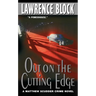 Out on the Cutting Edge