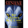 By Howl & Claw: 5 Werewolf Stories