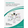 Postbiotics: Science, Technology and Applications