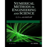 Numerical Methods in Engineering and Science: (C, C++, and Matlab)