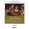 Autism: Explaining the Enigma