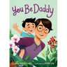 You Be Daddy