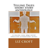 Telling Tales: short story anthology: A Guide for AQA GCSE English Literature (8702)