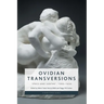 Ovidian Transversions: 'Iphis and Ianthe', 1300-1650