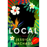 Local: A Memoir