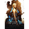 The Dying World