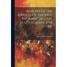 Memoirs Of The Services Of The 64th Regiment, Second Staffordshire, 1758 To 1881