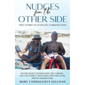 Nudges From The Other Side