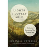 Lights a Lovely Mile: Collected Sermons of the Church Year