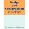Design and Construction of Levees