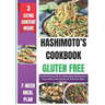 Hashimoto's Cookbook Gluten Free: An effortless guide for Managing Hashimoto's Thyroiditis with Delicious, Nutrient-Rich Recipes