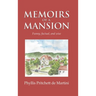 Memoirs of a Mansion