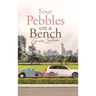 Four Pebbles on a Bench