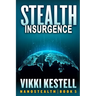 Stealth Insurgence
