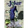 The Joker: 80 Years of the Clown Prince of Crime the Deluxe Edition