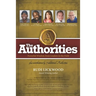 The Authorities - Keeping It Real: Powerful Wisdom from Leaders in the Field