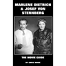 Marlene Dietrich and Josef von Sternberg: The Movie Guide