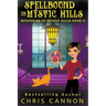 SpellBound in Mystic Hills