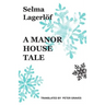 A Manor House Tale